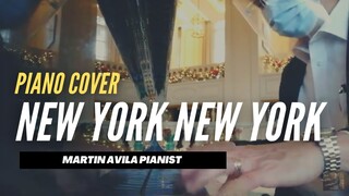 New York New York | by Liza Minelli | Martin Avila Piano Cover