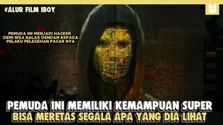 Menjadi Hacker Genius Demi Balas Dendam !! Alur Cerita Film Iboy 2017