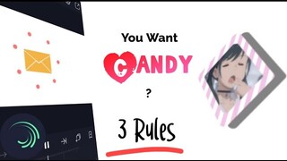 [Tutorial Alight Motion] How to make AMV Candy (3 Rules)