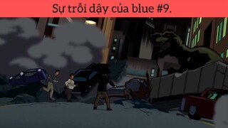 Sự trỗi dậy của blue p9