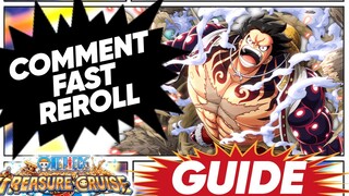 GUIDE FAST REROLL SUR ONE PIECE TREASURE CRUISE !