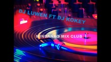 DJ LUWEN FT DJ KOKEY (NONSTOP DISCO) NEW VOL 7