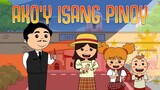 AKO'Y ISANG PINOY | Filipino Folk Songs and Nursery Rhymes | Muni Muni TV