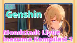 Mondstadt Liyue Inazuma Kompilasi 1