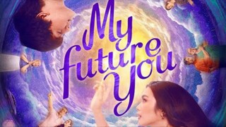 MY FUTURE YOU MMFF 2024