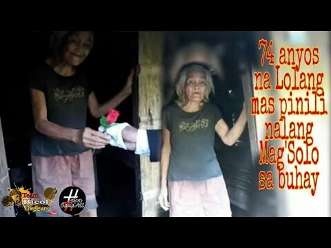 74 anyos na Lolang mas pinili nalang Mag'Solo sa buhay | with TBV