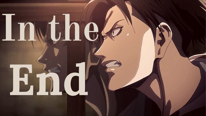 Levi Ackermann | In the End [ AMV ]