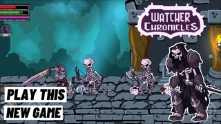New Game! Watcher Chronicles Gameplay iOS Android