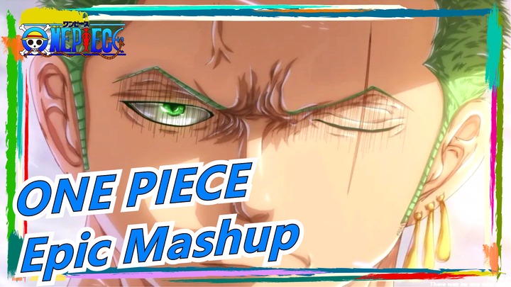 [ONE PIECE/Epic Mashup] I Would Rather Die Than Lose,! ! !