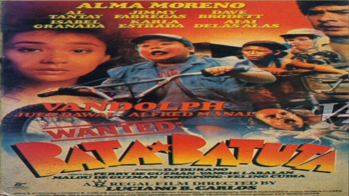 VANDOLPH QUIZON | WANTED: BATA-BATUTA (1993) FULL MOVIE
