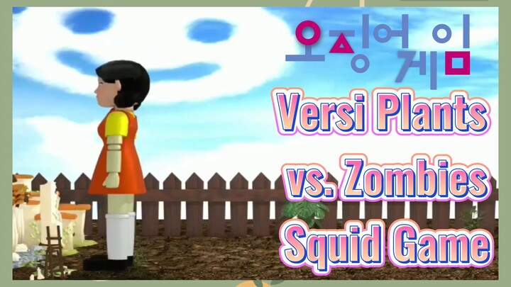 Versi Plants vs. Zombies Squid Game