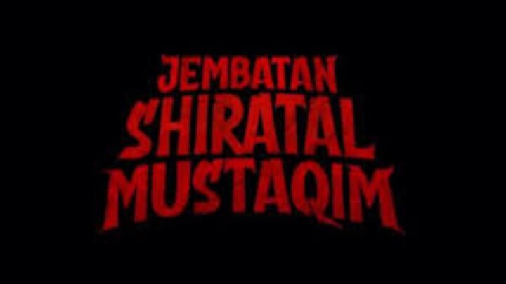 JEMBATAN SHIRATL MUSTAQIM