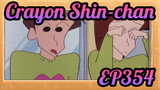 Crayon Shin-chan
EP354_A