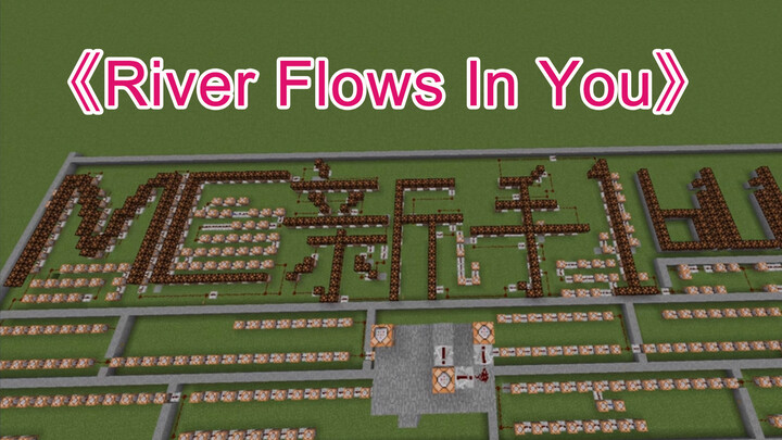 [Chơi Nhạc Bằng Minecraft] "River Flows In You"