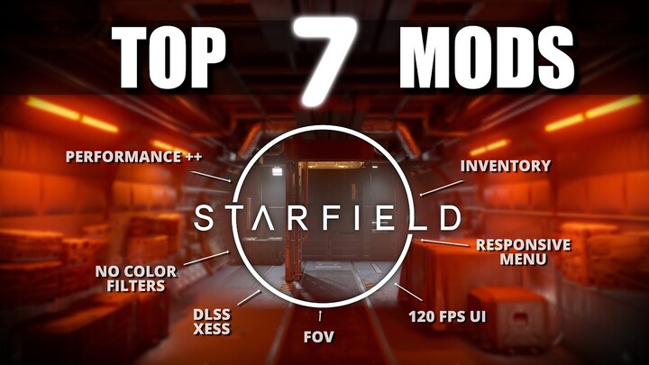 Starfield — 7 Essential Mods to BOOST YOUR GAMEPLAY