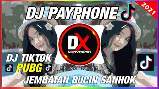DJ PAYPHONE VIRAL X MELODY TIKTOK (Dany Saputra)