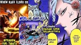 KAISAR SIHIR Pengganti JULIUS | Nozel VS Dark Elf | Black Clover 199 | Interview Yuki Tabata