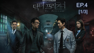 ซีรี่ย์เกาหลีแนะนำ💘 Doctor Prisoner คุกคลั่งแค้น พากย์ไทย 💌 EP4_1