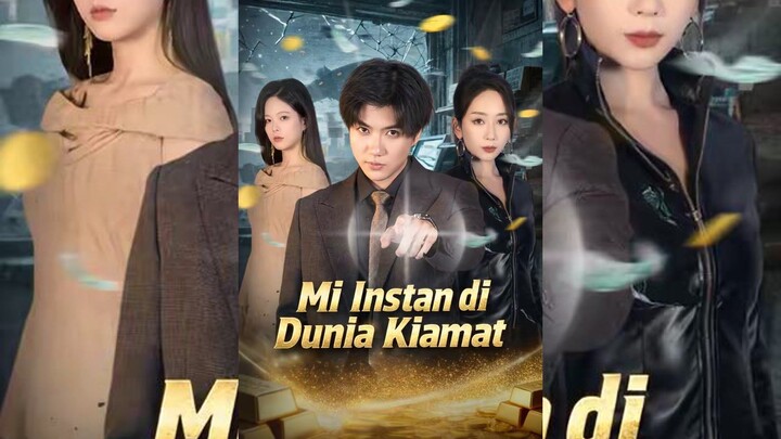 Mi Instan di Dunia Kiamat Full Bahasa Indonesia (MELO)
