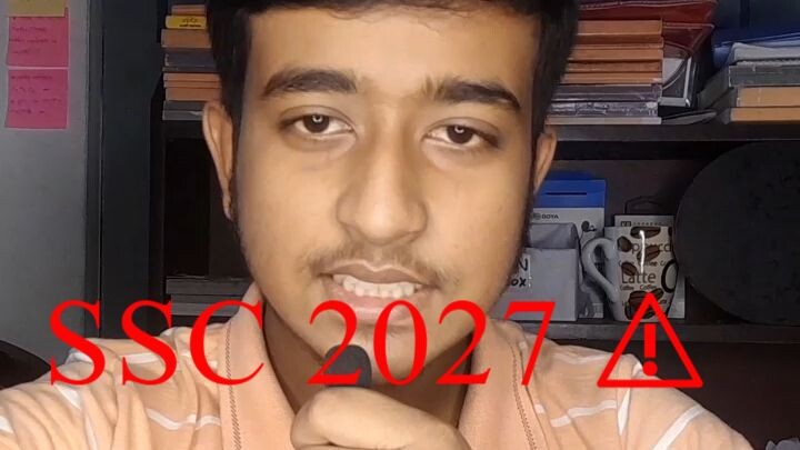 SSC 2027 āĻĒāϰā§āĻā§āώāĻžāϰā§āĻĨā§āϰāĻž āĻāĻāύāĻ āĻāĻ āĻā§āϞāĻāĻž āĻŦāύā§āϧ āĻāϰā§! â ī¸đ