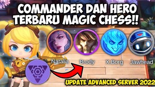 COMMANDER DAN HERO TERBARU MAGIC CHESS UPDATE ADVANCED SERVER!!  SYNERGY FUTURE TECH!!