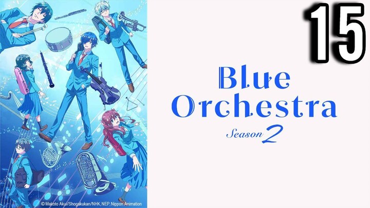 Blue Orchestra Season 2 Episode 15