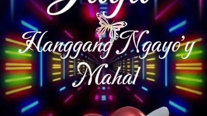 Hanggang Ngayo'y Mahal by; Jaya