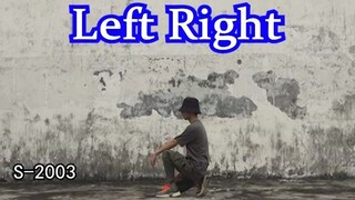رقصة مقتبسة من أغنية «LEFT RIGHT» للفتيان