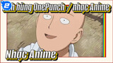 Anh hùng OnePunch / nhạc Anime / Những khoảnh khắc kích thích suy tư trong phim_2