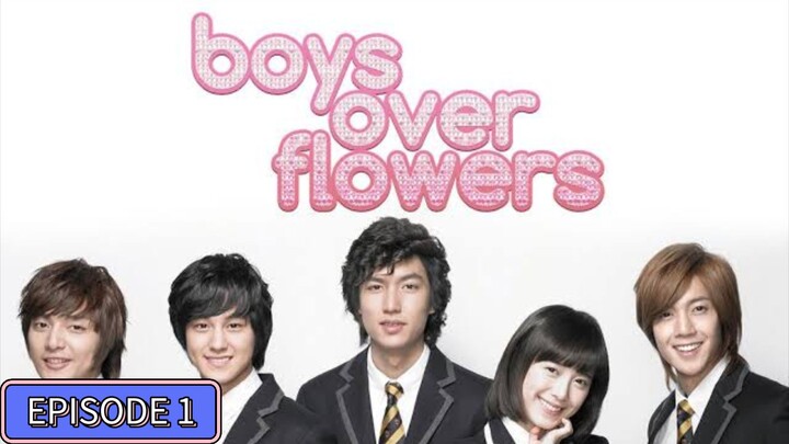 Boys Over Flowers (Tagalog Dubbed) EPISODE 1