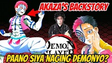 ANG MASAKIT NA ISTORYA NG BUHAY NI AKAZA AT PAANO NGA BA SIYA NAGING DEMONYO!|| Demon Slayer S4 EP6