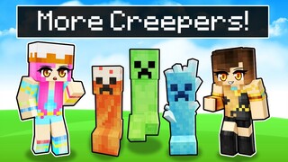 Minecraft but with MORE CREEPERS!