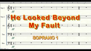 He Looked Beyond My Fault | Soprano 1