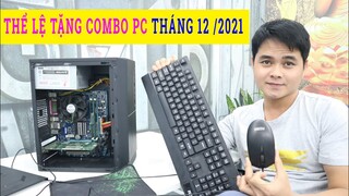 Thể Lệ Tặng Combo Máy Tính PC Tháng 12 Trên Kênh " Game & Lỗi Game " [ Hạn chơi đến 31/12/2021 ]