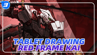 Tablet Drawing
Red Frame Kai_3