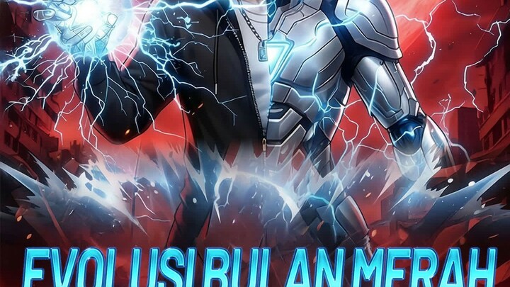 Evolusi Bulan Merah Full Bahasa Indonesia (GS)