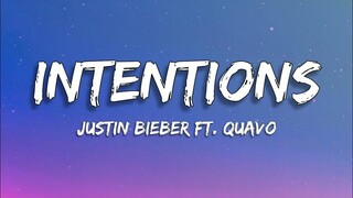 Justin Bieber - Intentions (Lyrics Video) ft. Quavo