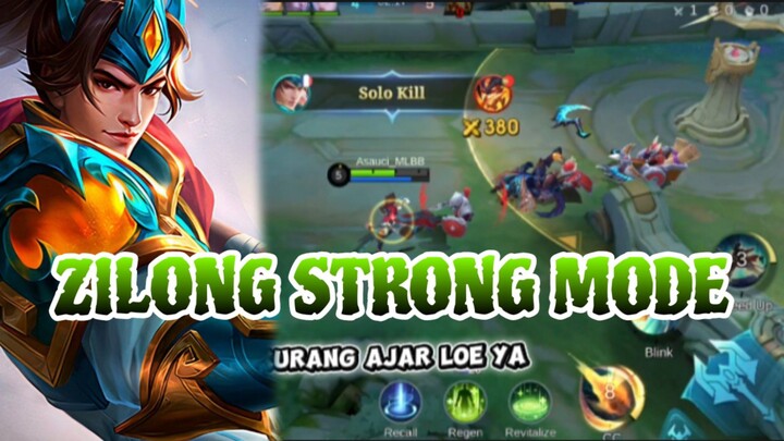 ZILONG STRONG MODE
