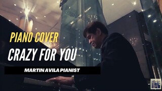 Crazy For You | Martin Avila Piano Cover