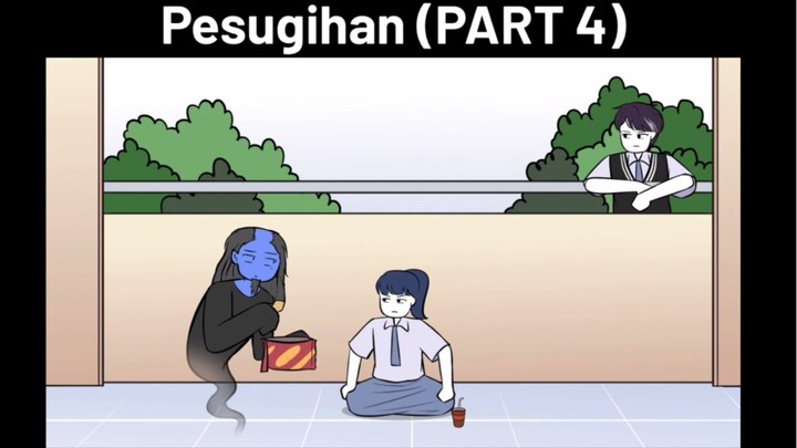 Pesugihan (PART 4)