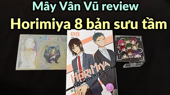 Mây Vân Vũ - Review [Horimiya 8] bản Sưu tầm