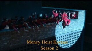 Money Heist Korean Season 2 Ep 2 (Eng Sub)