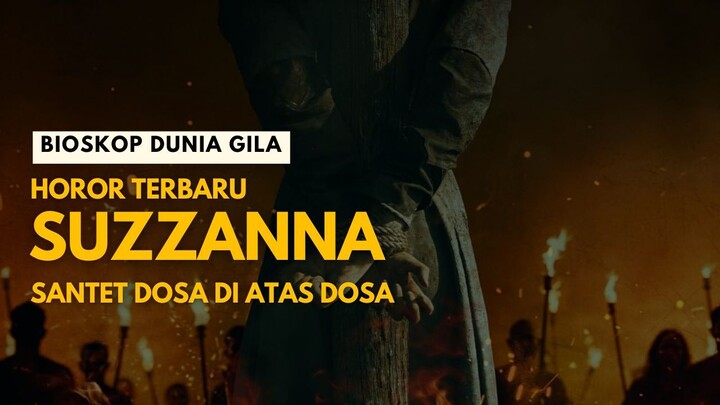 SUZZANNA SANTET DOSA DI ATAS DOSA - HOROR INDO TERBARU