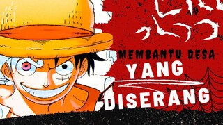 [AMV] ONE PIECE - MEMBANTU DESA YANG DISERANG