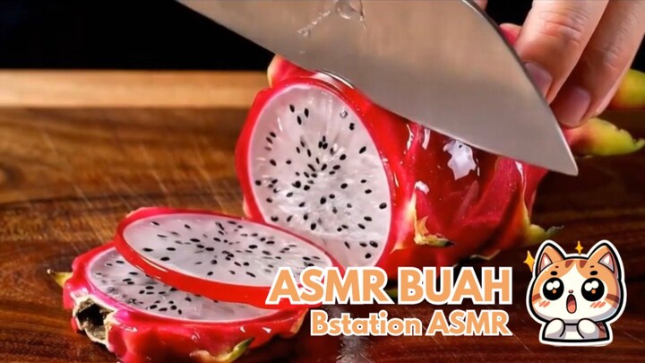 🍉 ASMR POTONG BERANEKA RAGAM BUAH-BUAHAN 🎙️