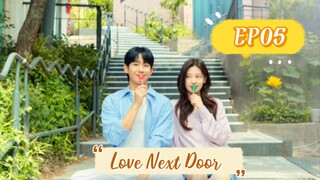 Love Next Door__5. ENG SUB (2024)