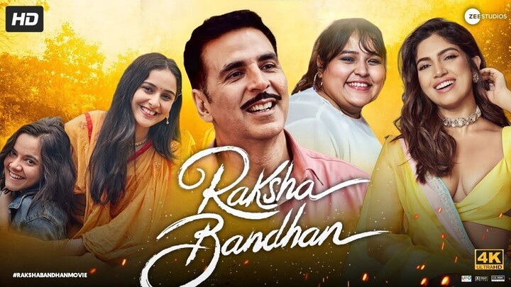 Raksha Bandhan Full Movie | Akshay KumarHindi Action Movies 2025 ,Romantic & Comedy Full movie