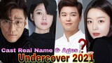 Undercover Korea Drama Cast Real Name & Ages || Ji Jin Hee, Kim Hyun Joo, Yeon Woo Jin, Han Sun Hwa