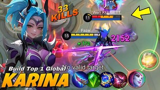 33 KILLS NO MERCY!! - REAL KARINA ONE SHOT BUILD ( Karina Best Build 2024 ) - MLBB