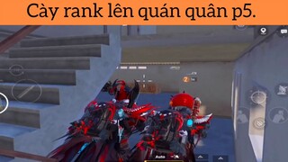 Cày rank lên quán quân p5